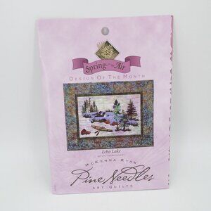 2001 McKenna Ryan Pine Needles Art Quilts Echo Lake Pattern Spring is in the Air
